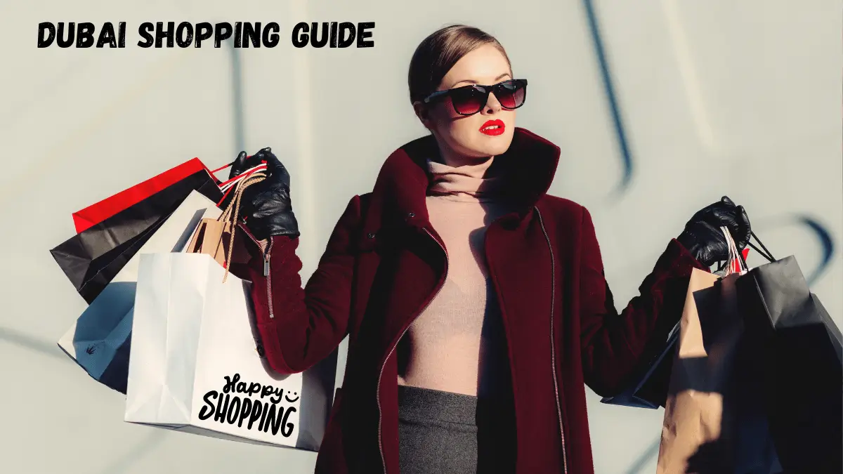 Dubai Shopping Guide