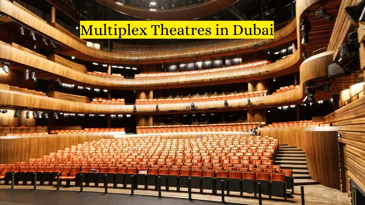 Multiplex Theatres in Dubai