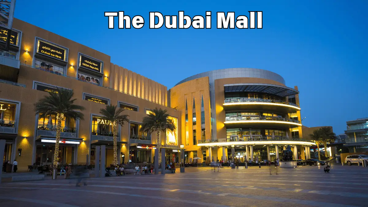 The Dubai Mall